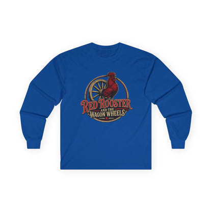 Red Rooster and the Wagon Wheels | Red Rooster and the Wagon Wheels Long Sleeve Tee
