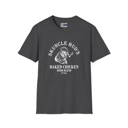 Gravel Road | Skuncle Bud's Baked Chicken T-Shirt