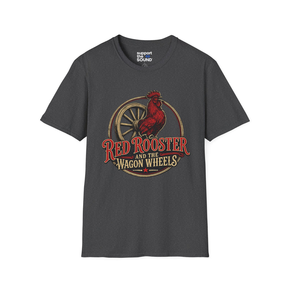 Red Rooster and the Wagon Wheels | Red Rooster and the Wagon Wheels T-Shirt
